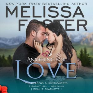 Anything for Love, Melissa Foster