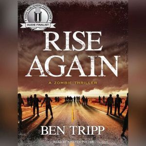 Rise Again, Ben Tripp