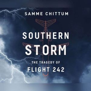 Southern Storm, Samme Chittum