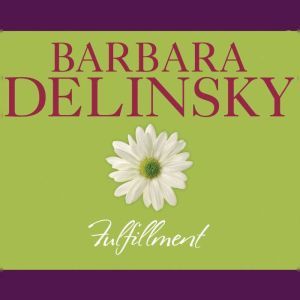 Fulfillment, Barbara Delinsky