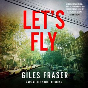 Lets Fly, Giles Fraser