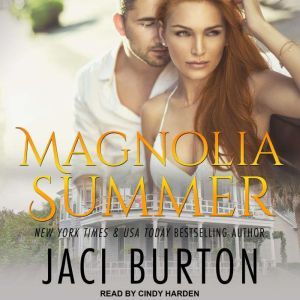 Magnolia Summer, Jaci Burton