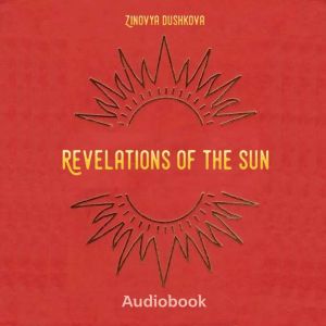 Revelations of the Sun