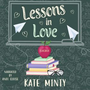 Lessons in Love, Kate Minty