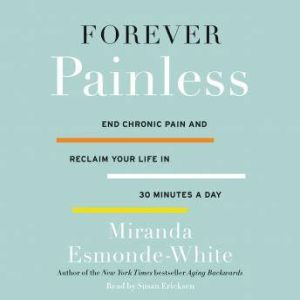 Forever Painless, Miranda EsmondeWhite