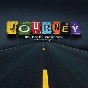 Journey, TaRae D. Peoples
