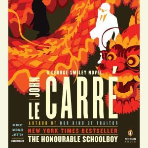 The Honourable Schoolboy, John le CarrA