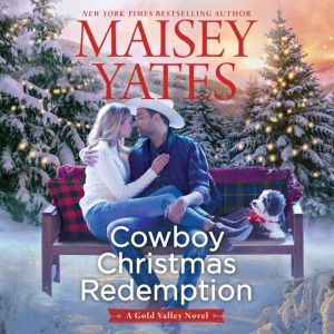 Cowboy Christmas Redemption, Maisey Yates