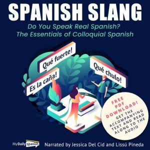 Spanish Slang Do You Speak Real Span..., My Daily Spanish