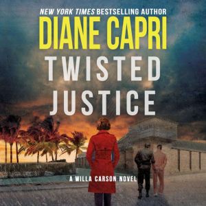 Twisted Justice, Diane Capri