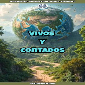 Vivos Y Contados, Santiago	 Machain