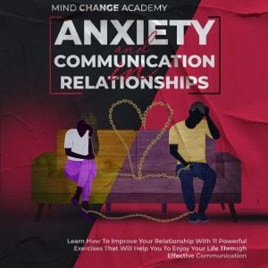 Anxiety And Communication In Relation..., Mind Change Academy