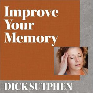Improve Your Memory