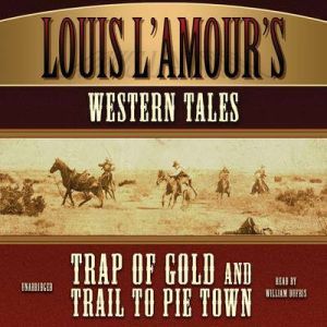 Louis LAmours Western Tales, Louis LAmour