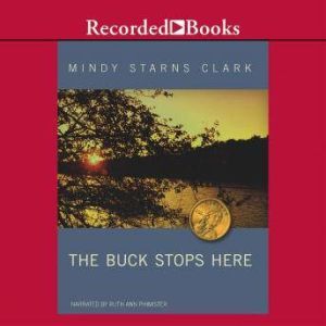 The Buck Stops Here, Mindy Starns Clark