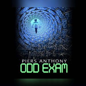 Odd Exam, Piers Anthony