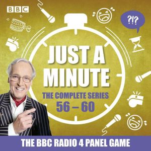 Just a Minute: Series 56  60: The BBC Radio 4 comedy panel game