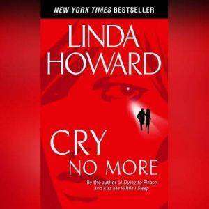 Cry No More, Linda Howard