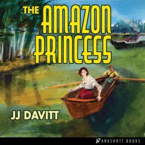 The Amazon Princess, J.J. Davitt