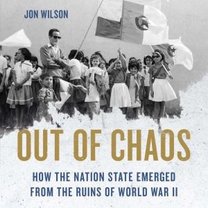Out of Chaos, Jon Wilson