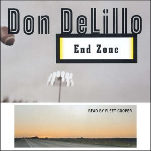 End Zone, Don Delillo