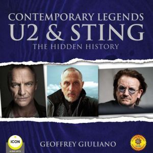 Contemporary Legends U2  Sting  The..., Geoffrey Giuliano