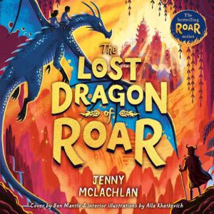 The Lost Dragon of Roar, Jenny McLachlan