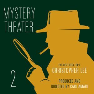 Mystery Theater 2, Carl Amari