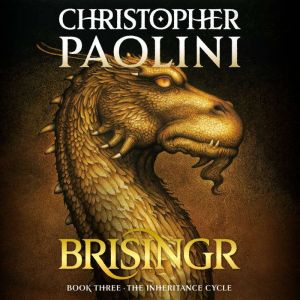 Brisingr Inheritance, Book III, Christopher Paolini