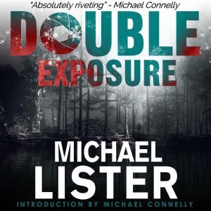 Double Exposure, Michael Lister