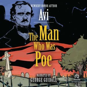 The Man Who Was Poe, Avi