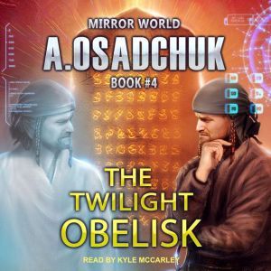 The Twilight Obelisk, Alexey Osadchuk