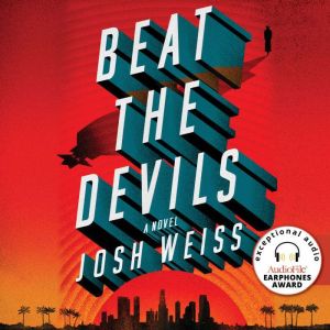 Beat the Devils, Josh Weiss