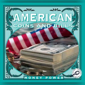 How Coins and Bills are Made, Jason Cooper
