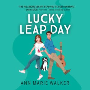Lucky Leap Day, Ann Marie Walker