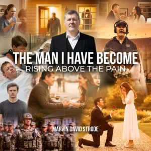 The Man I Have Become, Marvin Strode