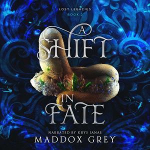 A Shift in Fate: A Slow Burn Romantic Fantasy