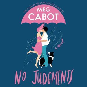 No Judgments: A Novel, Meg Cabot
