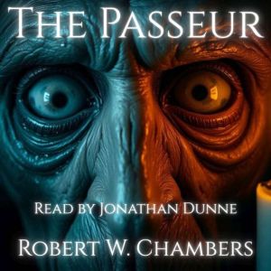 The Passeur, Robert W. Chambers
