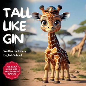 Tall like Gin, Kicksy English School