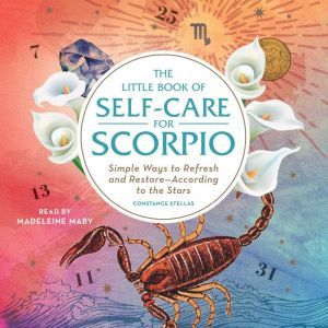 The Little Book of SelfCare for Scor..., Constance Stellas