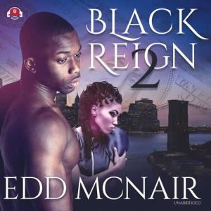 Black Reign II, Edd McNair