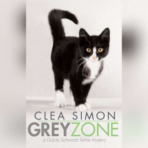 Grey Zone, Clea Simon