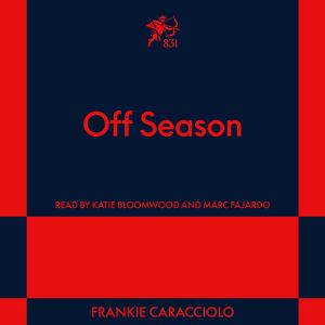 Off Season, Frankie Caracciolo