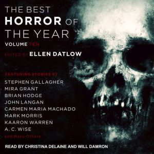 Best Horror of the Year Volume 10, Ellen Datlow