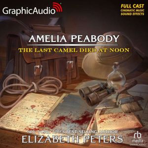 The Last Camel Died at Noon Dramatiz..., Elizabeth Peters