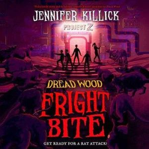 Fright Bite, Jennifer Killick