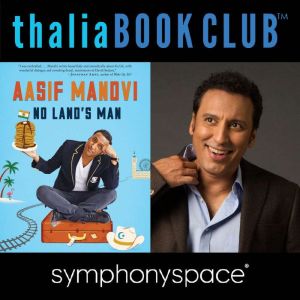 Thalia Book Club No Lands Man, Aasif Mandvi
