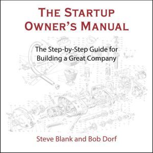 The Startup Owners Manual, Steve Blank