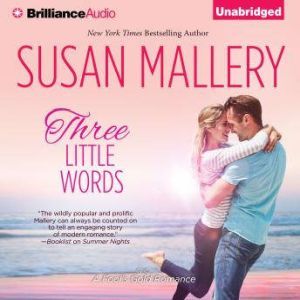 Three Little Words, Susan Mallery
